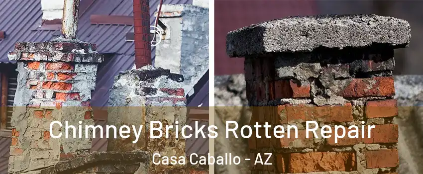 Chimney Bricks Rotten Repair Casa Caballo - AZ