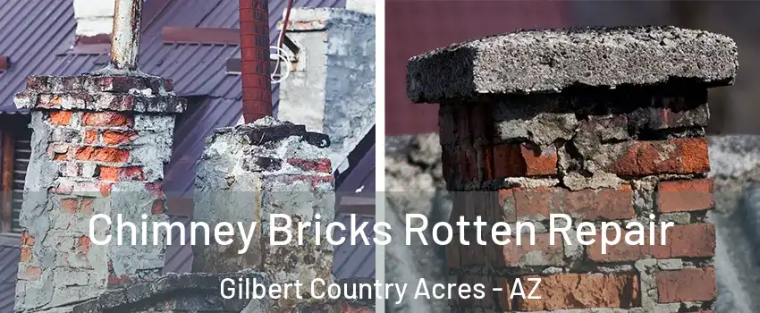 Chimney Bricks Rotten Repair Gilbert Country Acres - AZ