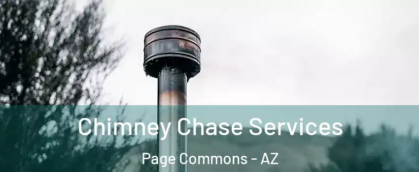 Chimney Chase Services Page Commons - AZ