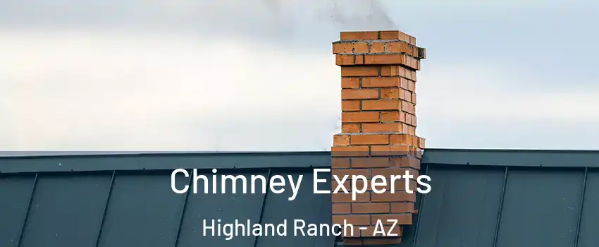 Chimney Experts Highland Ranch - AZ