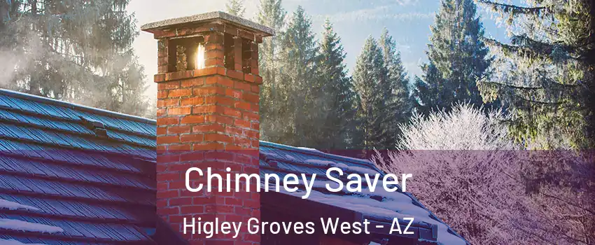 Chimney Saver Higley Groves West - AZ