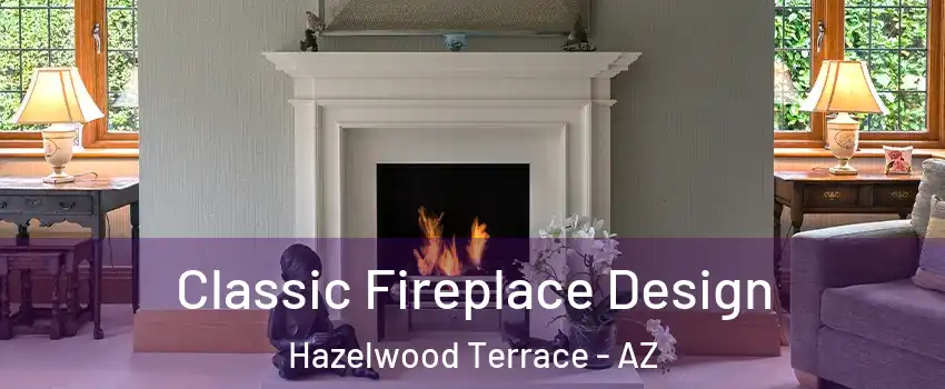 Classic Fireplace Design Hazelwood Terrace - AZ