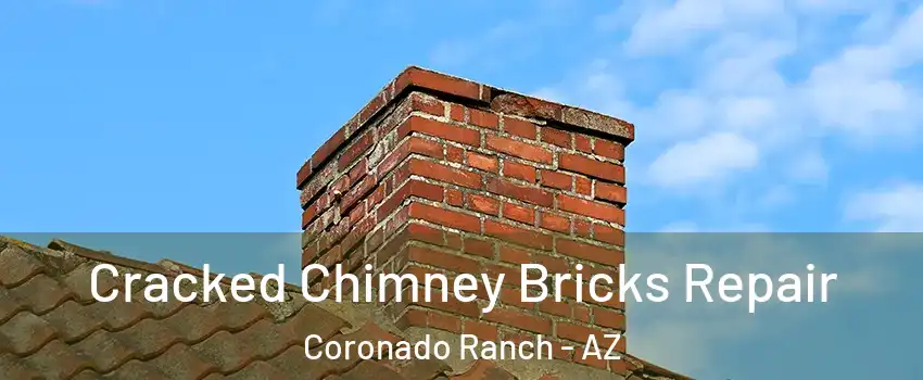 Cracked Chimney Bricks Repair Coronado Ranch - AZ