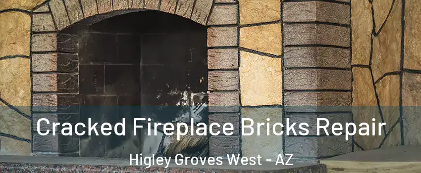 Cracked Fireplace Bricks Repair Higley Groves West - AZ