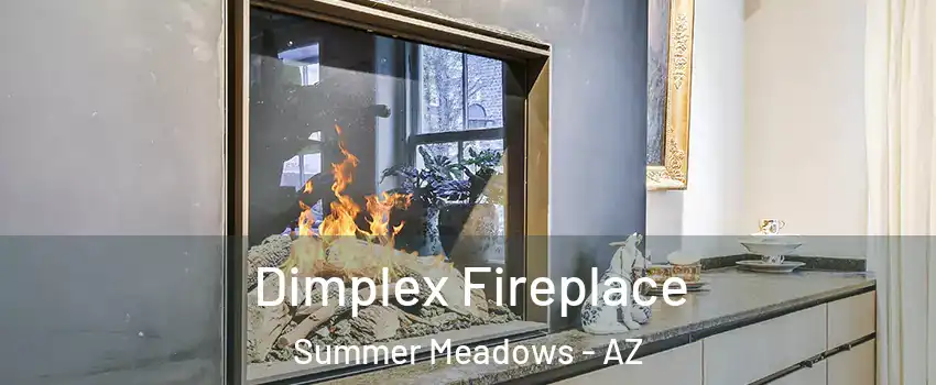 Dimplex Fireplace Summer Meadows - AZ