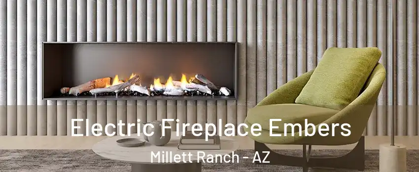 Electric Fireplace Embers Millett Ranch - AZ