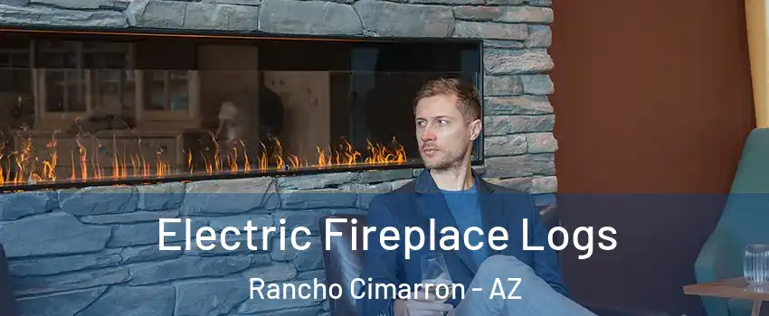 Electric Fireplace Logs Rancho Cimarron - AZ