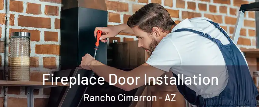 Fireplace Door Installation Rancho Cimarron - AZ