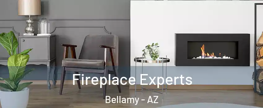 Fireplace Experts Bellamy - AZ