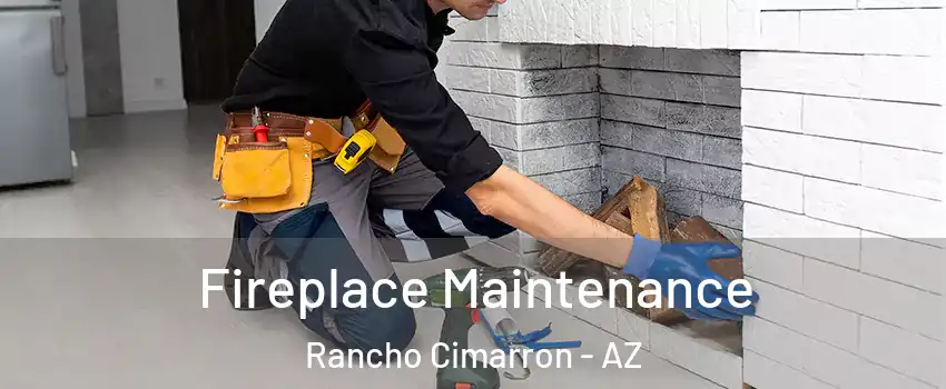 Fireplace Maintenance Rancho Cimarron - AZ