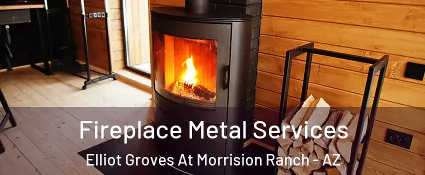 Fireplace Metal Services Elliot Groves At Morrision Ranch - AZ