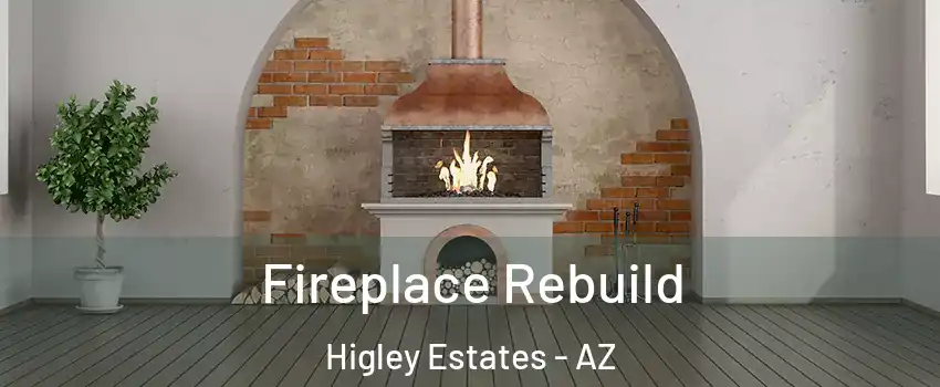 Fireplace Rebuild Higley Estates - AZ