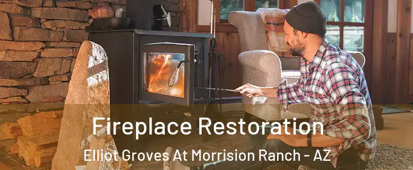 Fireplace Restoration Elliot Groves At Morrision Ranch - AZ