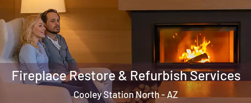 Fireplace Restore & Refurbish Services Cooley Station North - AZ