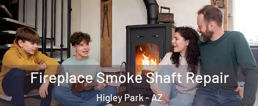 Fireplace Smoke Shaft Repair Higley Park - AZ