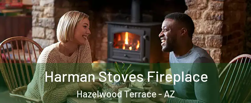 Harman Stoves Fireplace Hazelwood Terrace - AZ