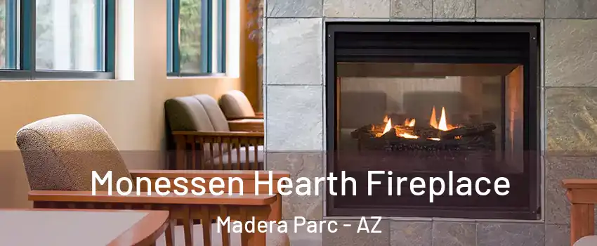 Monessen Hearth Fireplace Madera Parc - AZ