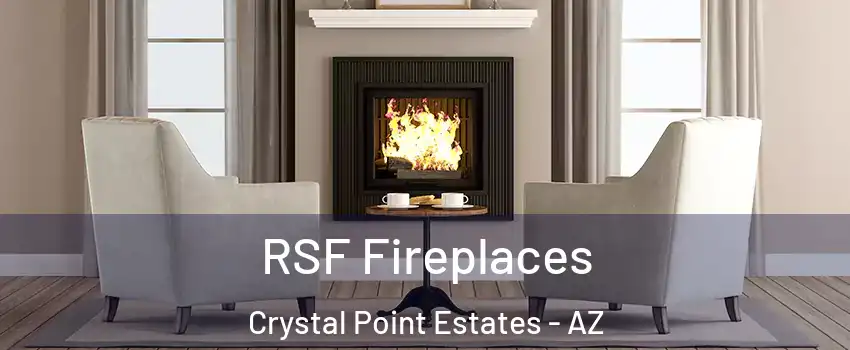 RSF Fireplaces Crystal Point Estates - AZ