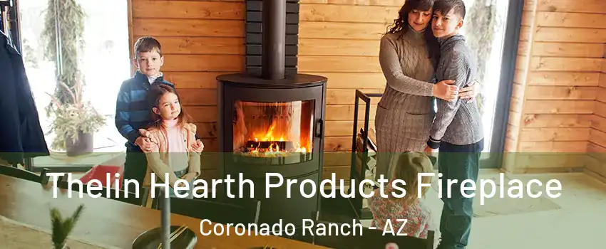 Thelin Hearth Products Fireplace Coronado Ranch - AZ