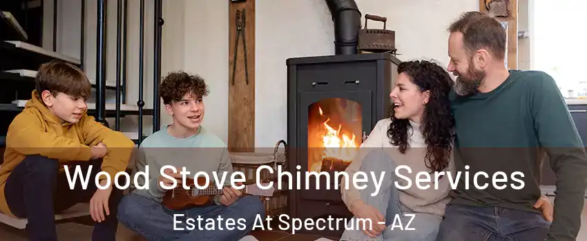 Wood Stove Chimney Services Estates At Spectrum - AZ